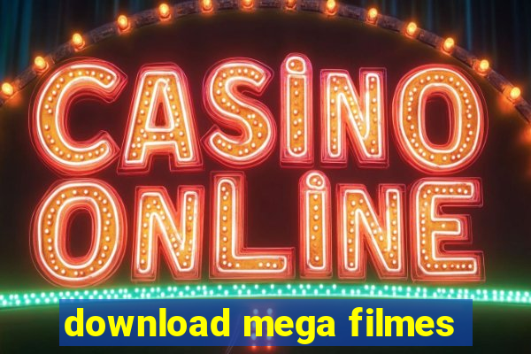 download mega filmes